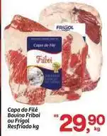 Fort Atacadista Frigol - capa do filé bouino ou resfriado oferta