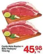 Fort Atacadista Bovino - coxão mole bouino rs bife/ pedaços/ tiras oferta