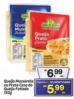Fort Atacadista Casa do queijo - queijo mussarela ou prato oferta