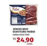 Assaí Atacadista Friboi - jerked beef oferta