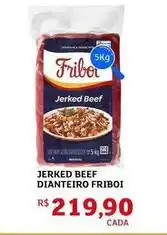 Assaí Atacadista Friboi - jerked beef dianteiro oferta
