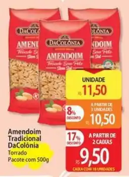 Atacadão Amendoim Tradicional DaColônia oferta