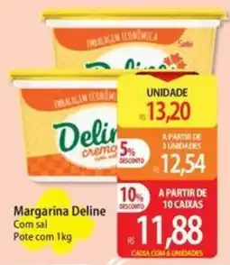 Atacadão Margarina Deline Com sal oferta