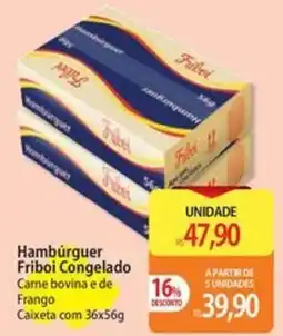 Atacadão Hambúrguer friboi congelado oferta