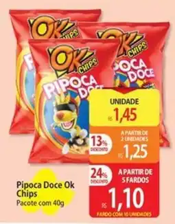 Atacadão Pipoca Doce Ok Chips oferta