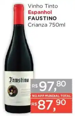 Supermercados Mundial Vinho Tinto Espanhol Faustino Crianza oferta