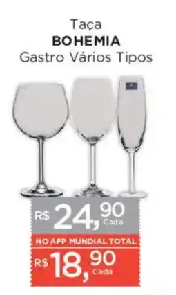 Supermercados Mundial Taça bohemia gastro vários tipos oferta