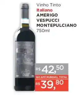 Supermercados Mundial Vinho Tinto Italiano Amerigo Vespucci Montepulciano oferta