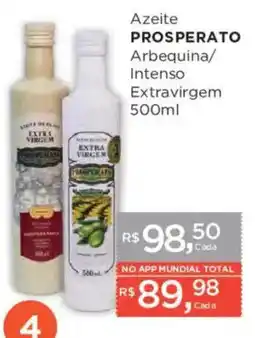 Supermercados Mundial Azeite prosperato arbequina/intenso extravirgem oferta