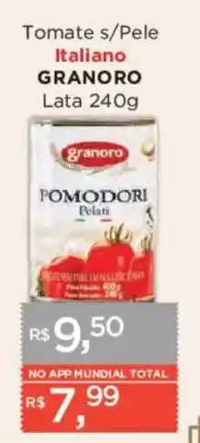 Supermercados Mundial Tomate s/pele italiano granoro oferta