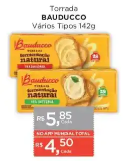 Supermercados Mundial Torrada bauducco vários tipos oferta