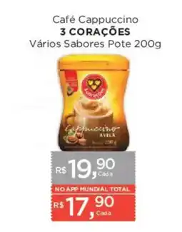 Supermercados Mundial Café Cappuccino 3 Corações Vários Sabores oferta