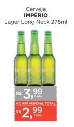 Supermercados Mundial Cerveja império lager long neck oferta