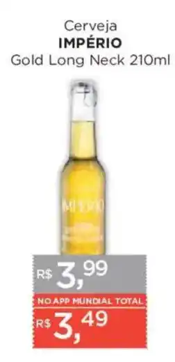 Supermercados Mundial Cerveja império gold long neck oferta