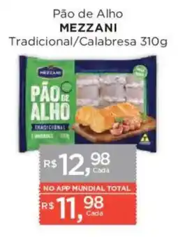 Supermercados Mundial Pão de Alho Mezzani oferta
