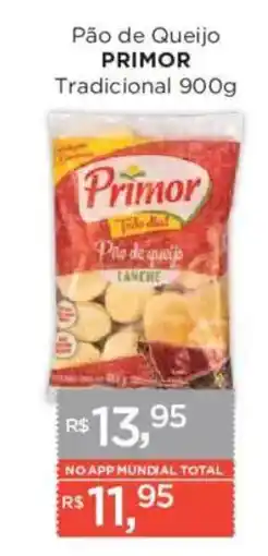 Supermercados Mundial Pão de queijo primor tradicional oferta