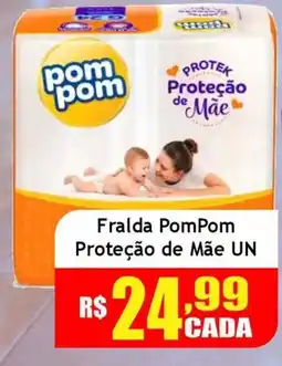 Supermercado Kibe Fralda PomPom Proteção de Mãe UN oferta