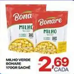 Supermercados Santa Helena Milho verde bonare oferta