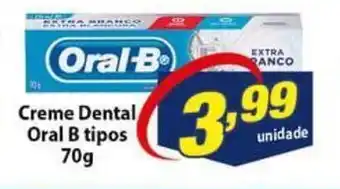 Vencedor Atacadista Creme Dental Oral B tipos 70g oferta