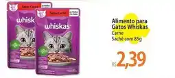 Atacadão Whiskas - alimento para gatos carne sache oferta