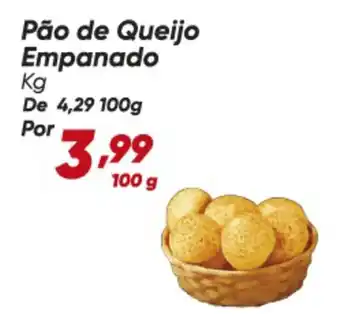 Dia De - pão de queijo empanado oferta