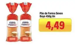 Spani Atacadista Seven boys - pão de forma oferta