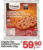 Fort Atacadista Frimesa - linguiça tipo calabresa defumada oferta