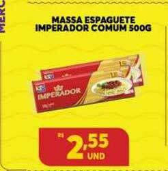 Atacadão Centro Sul Massa Espaguete Imperador Comum oferta