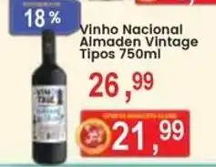 Federzoni Supermercados Vinho Nacional Almaden Vintage Tipos oferta