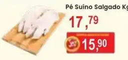 Federzoni Supermercados Pé Suíno Salgado Kg oferta