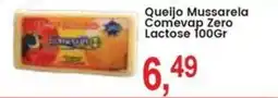 Federzoni Supermercados Queijo Mussarela Comevap Zero Lactose oferta