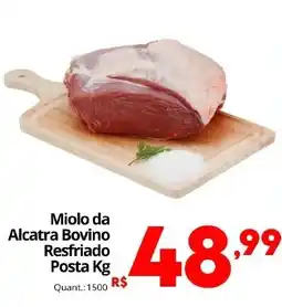 Althoff Supermercados Miolo da Alcatra Bovino Resfriado Posta Kg oferta