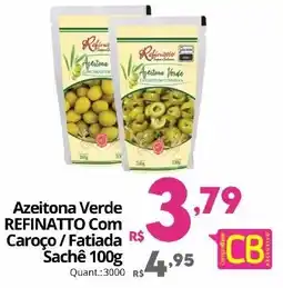Althoff Supermercados Azeitona Verde Refinatto Com Caroço / Fatiada oferta