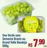 Max Atacadista Valle - uva verde sem semmente bravis ou grand valle bandeja oferta