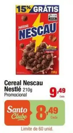 Santo Supermercados Cereal Nescau Nestlé oferta