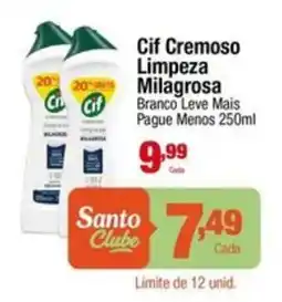 Santo Supermercados Cif Cremoso Limpeza Milagrosa Branco Leve Mais oferta