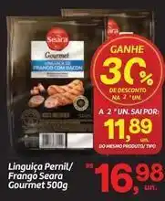 Seara - linguiça pernil/ frango gourmet