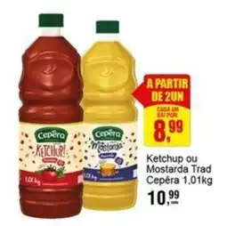 Negreiros Ketchup ou Mostarda Trad Cepéra oferta