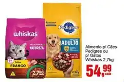 Negreiros Alimento p/ Cães Pedigree ou p/ Gatos Whiskas oferta