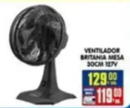 Higa's Supermercado ventilador britania mesa 30cm 127v oferta