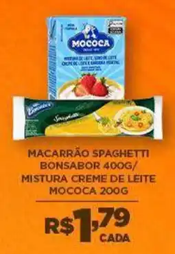 DB Supermercados Macarrão spaghetti bonsabor / mistura creme de leite mococa oferta