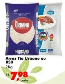Big Box Arroz Tio Urbano ou BSB oferta