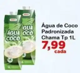 Chama Supermercados Água de Coco Padronizada oferta
