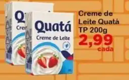 Chama Supermercados Creme de Leite Quatá oferta