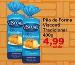 Chama Supermercados Pão de Forma Visconti Tradicional oferta
