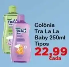 Chama Supermercados Colônia tra la la baby oferta