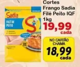 Chama Supermercados Cortes Frango Sadia Filé Peito IQF oferta