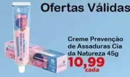 Chama Supermercados Creme Prevenção de Assaduras Cia da Natureza oferta