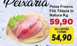 Chama Supermercados Filé Tilápia In Natura oferta