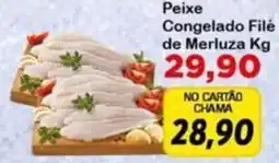 Chama Supermercados Peixe Congelado Filé de Merluza oferta